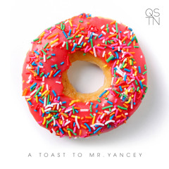 A TOAST TO MR. YANCEY