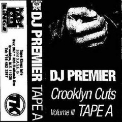 DJ Premier- Crooklyn Cuts: Tape A (1996)