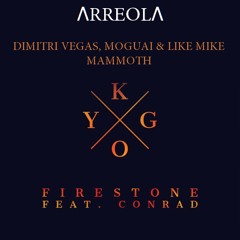 Dimitri Vegas, MOGUAI & Like Mike vs Kygo - Mammoth vs Firestone (Luis Arreola Mashup)