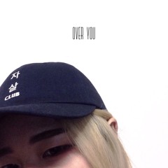 OVER YOU