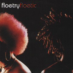 Floetry - Floetic (Jay Dee Remix Edit)
