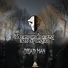 Decipher & Shinra - Dead Man