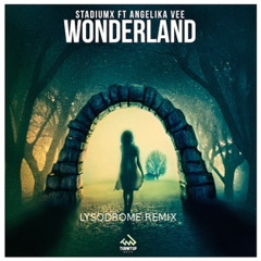 Stadiumx feat Angelika Vee - Wonderland (D J N I X Remix)