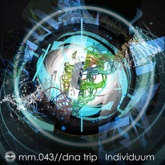 Individuum - Mind Trap [Mycelium Music]