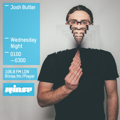 Rinse FM Podcast - Josh Butler - 19th August 2015