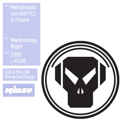 RinseFM 19th August w/ Ant TC1 + Friske