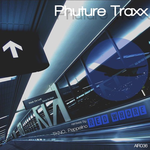 AIR036 Phuture Traxx - Red Whore (Original Mix)