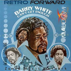 Barry White: Cant Get Enough (Tarraxo Zouk Love RmX, ZMN 2015)