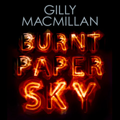 Burnt Paper Sky by Gilly Macmillan (Audiobook extract)