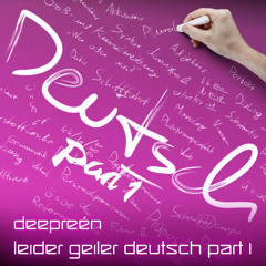 Leider geiler Deutsch Part 1