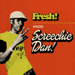 Screechie Picadilha