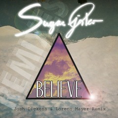 Sugar Joiko - Believe (Loreno Mayer & Josh Dickens Remix)