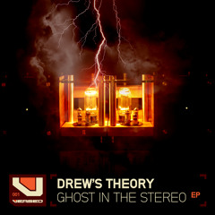 VERSED001 Drew's Theory - Ghost In The Stereo