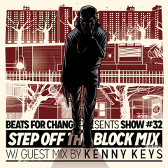 Step Off the Block Mix ft. Kenny Keys - Show #32