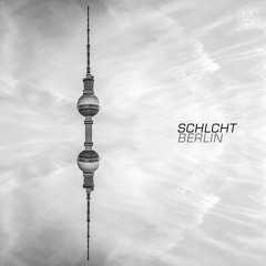 Schlcht - Berlin [CPSDL002]