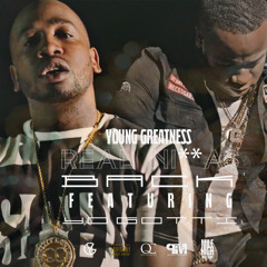 Young Greatness ft Yo Gotti - Real Niggas Back