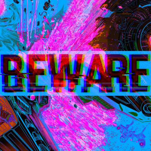 Beware