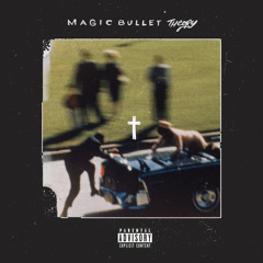 Magic Bullet