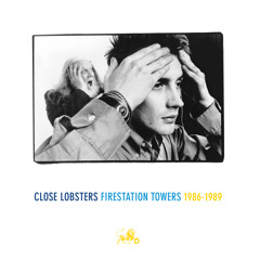 Close Lobsters - In Spite Of These Times