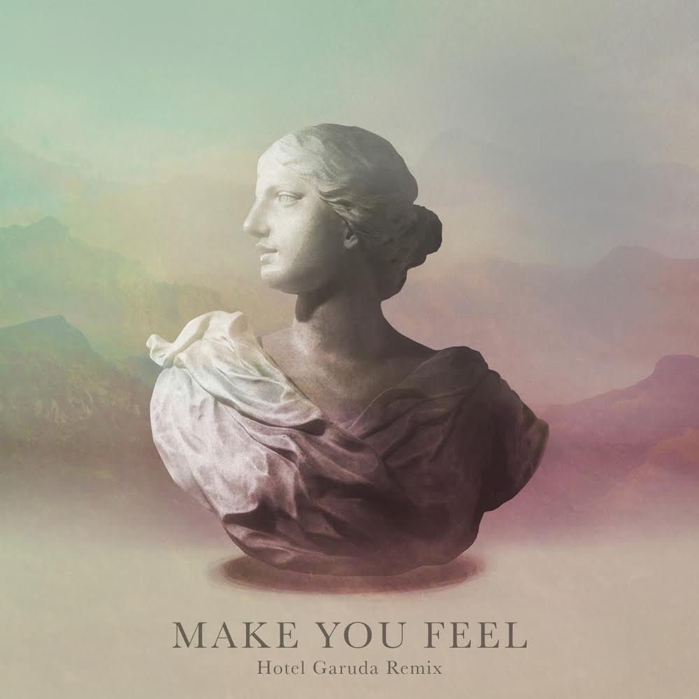 Tikiake Alina Baraz & Galimatias - Make You Feel (Hotel Garuda Remix)