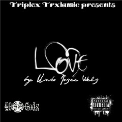 Love by Unko Jozee Welz