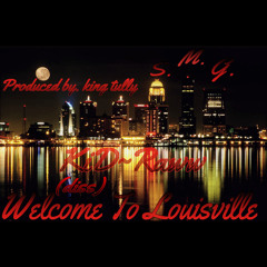 Welcome to the ville - kidd raww