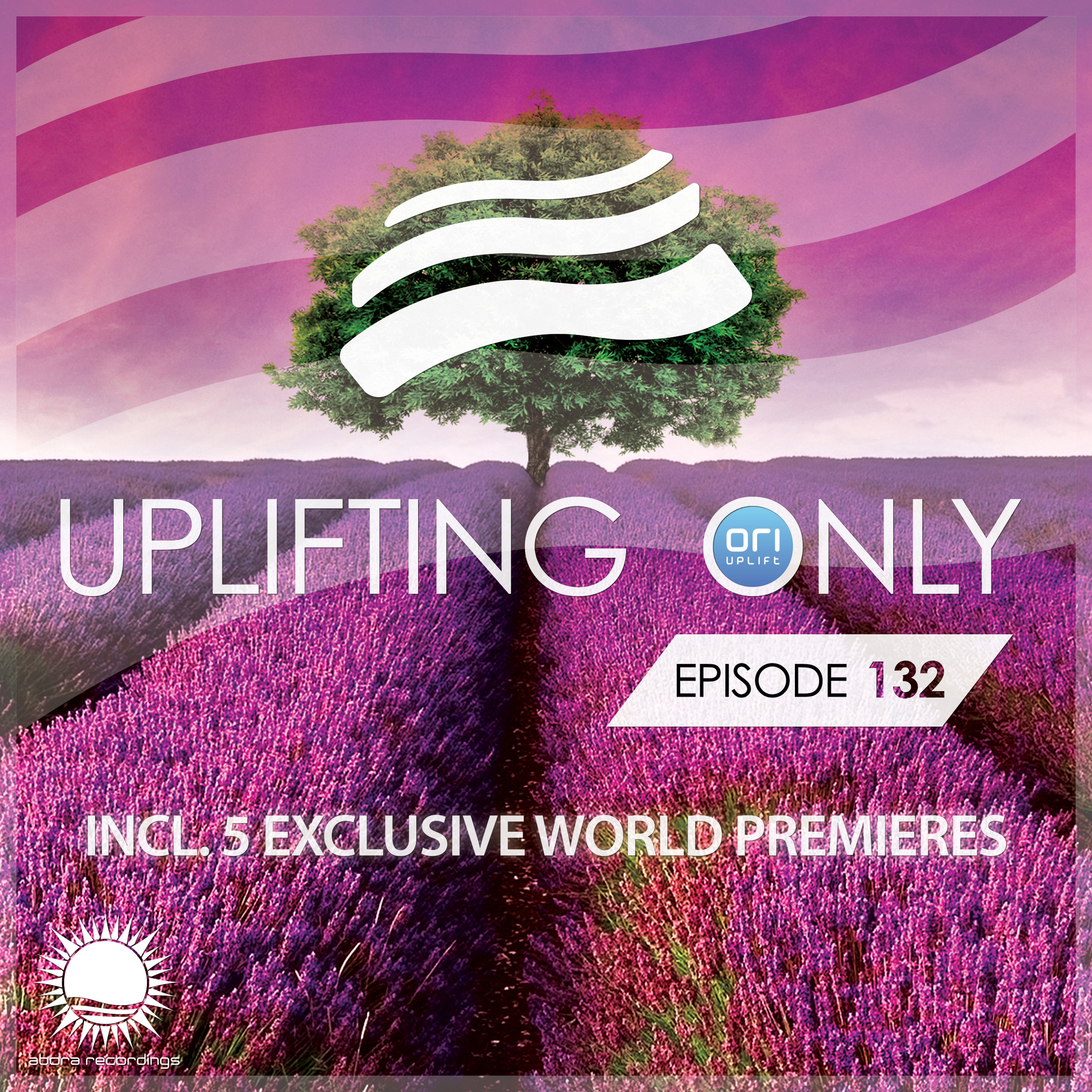 Uplifting Only — The Radio Podcast