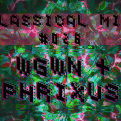 Classical Mix #026-WGWN and Phrixus