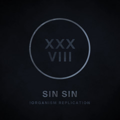 !R038 | Sin Sin | !Organism Replication