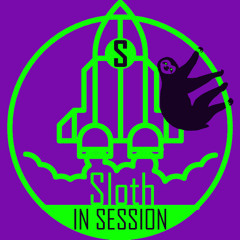 Sloth In Session :: Where'd The Time Go?