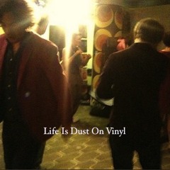 Brémond - Life Is Dust On Vinyl