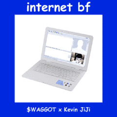 internet bf (prod. Kevin JiJi)