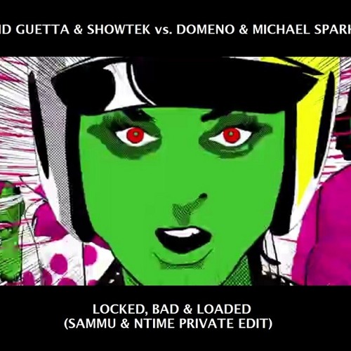 Bad load. David Guetta & Showtek - Bad ft.Vassy.