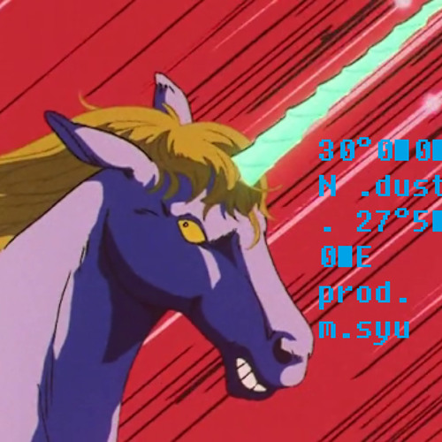 30°0′0″N .dust. 27°5′0″E // produced by m.syu