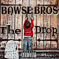 YNOT " The Money Coming Ft Bawse Brody