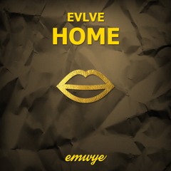 EVLVƎ - HOME