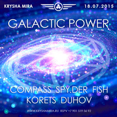 DUHOV | KRYSHA MIRA LIVE | GALACTIC POWER
