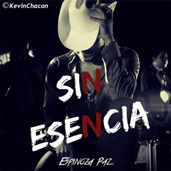 Espinoza Paz - Sin Esencia (Version Banda 2015)*PUBLICIDADEZ GUZMAN*