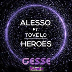 Alesso feat. Tove Lo - Heroes (Gessé Remix) [EDM] #Buy = Free Download#
