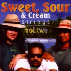 Sweet Sour & Cream Strings We Three