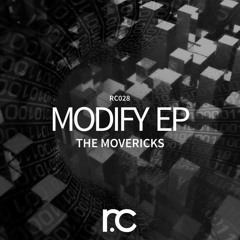 Movericks - Modify One (Out on Recovery Collective) 14/7/2015