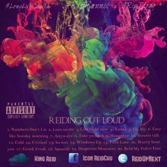 Xanax | King Reid | Reiding Out Loud