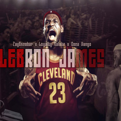 Lebron James ft. Loyalty Salute & Coca Vango
