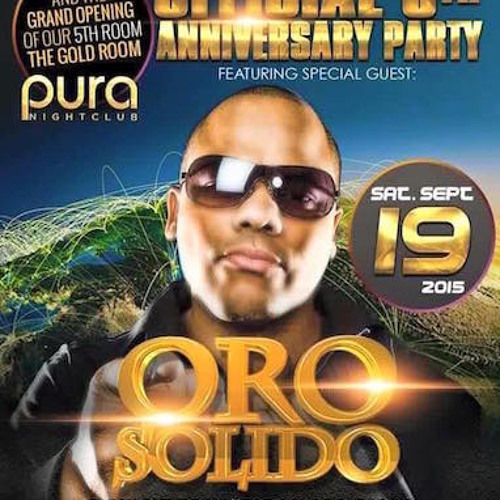 ORO SOLIDO MIX- LIVE INSIDE PURA CLUB SAN FRANCISCO 9-19-2015