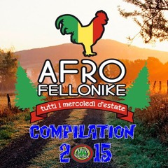 AFROFELLONIKE "COMPILATION 2015"
