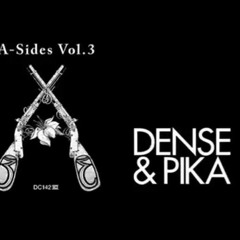 Dense & Pika - Tex