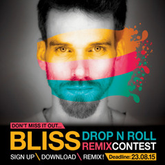 Bliss - Drop N' Roll (Unreal Sense remix)