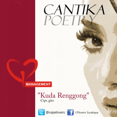 Cantika Poetry - Kuda Renggong