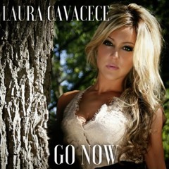 Laura Cavacece-GO NOW (Audio) Full Version