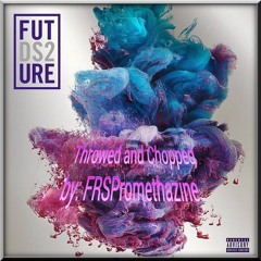 DS2 WHERE YOUR ASS WAS AT(THROWED AND CHOPPED)